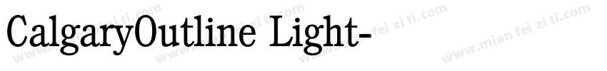CalgaryOutline Light字体转换
